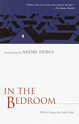 Libro In The Bedroom And Other Stories (film) De Dubus Iii,
