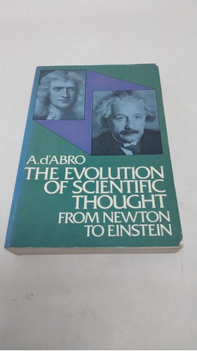 The Evolución Of Scientific Thought Forma Newton To Einstein