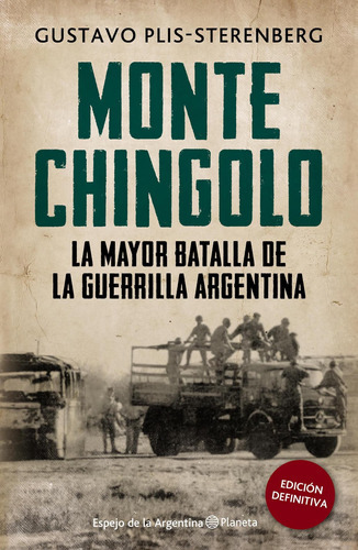 Monte Chingolo - Reedición, De Plis Sterenberg  Gustavo. Editorial Planeta En Español