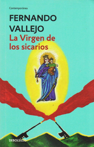Virgen De Los Sicarios - Vallejo, Fernando