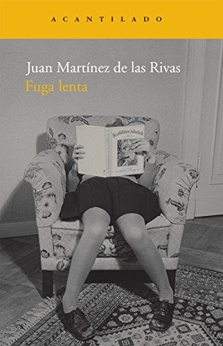 Libro Fuga Lenta De Martinez De Las Rivas Juan