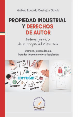 Propiedad Industrial Y Derechos De Autor (libro Original)