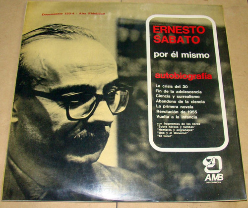 Ernesto Sabato Por El Mismo Autobiografia Lp Argentino Kktus