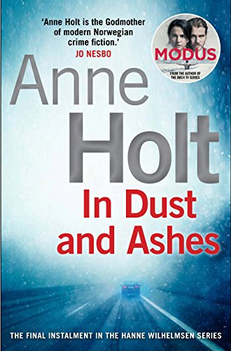 Libro In Dust And Ashes De Holt, Anne
