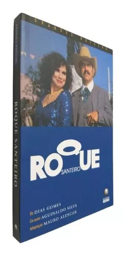 Roque Santeiro (Colecao: Grande Novelas) by Mauro Alencar