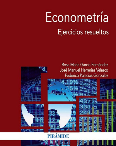 Libro Econometrã­a - Garcã­a Fernã¡ndez, Rosa Marã­a