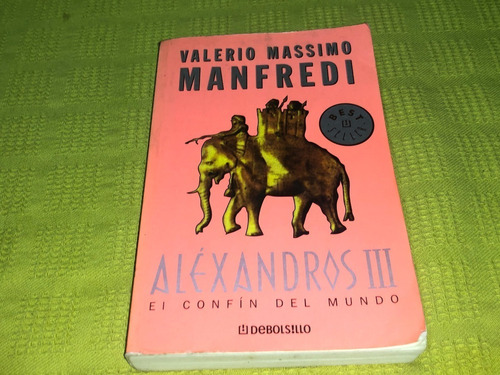 Aléxandros 3 - Valerio Massimo Manfredi - Debolsillo