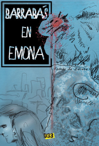 BarrabÃÂ¡s en Emona, de de Zárate, Tomás. Editorial Distrito 93, tapa blanda en español