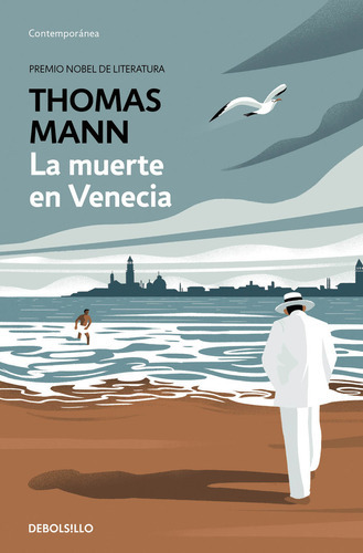 La Muerte En Venecia, De Mann, Thomas. Editorial Debolsillo, Tapa Blanda En Español