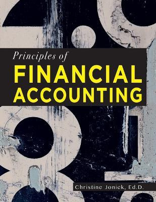 Libro Principles Of Financial Accounting - Christine Jonick