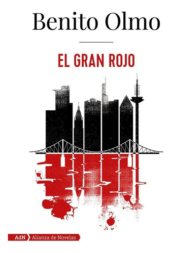 El Gran Rojo (adn), De Olmo, Benito., Vol. 1. Editorial Alianza Editorial, Tapa Blanda En Español