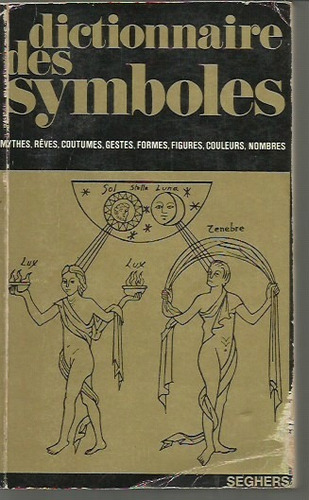 Dictionnaire Des Symboles (2 Vol.)