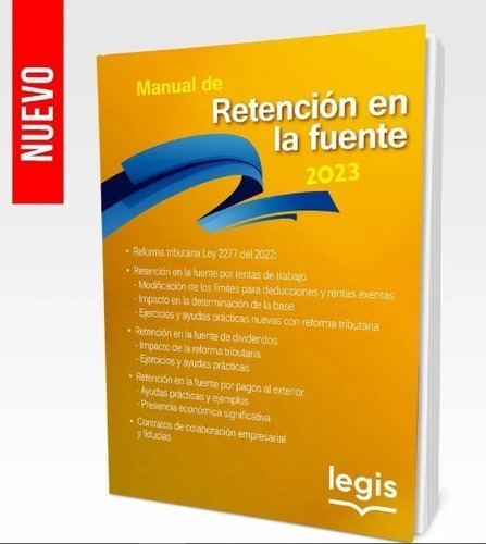 Manual De Retención En La Fuente 2023: Na, De Legis Editores. Serie Na, Vol. Na. Editorial Legis, Tapa Blanda, Edición Na En Español, 2023