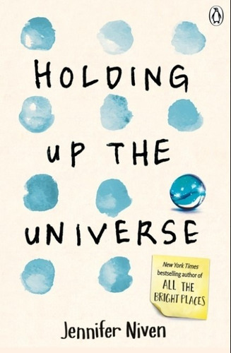 Holding Up The Universe - Jennifer Niven, De Niven, Jennifer. Editorial Penguin, Tapa Blanda En Inglés Internacional, 2016