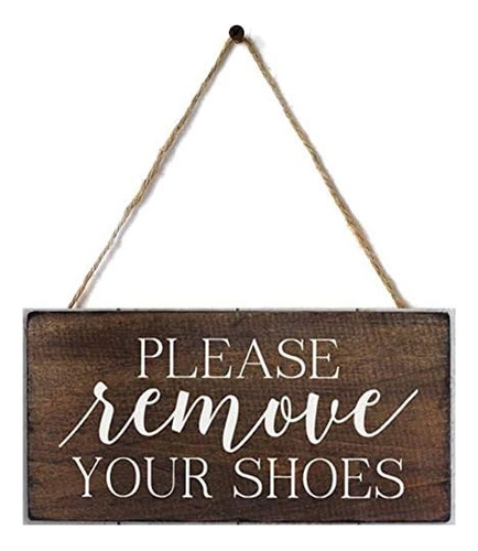 Por Favor, Retire Sus Zapatos, Letrero De Madera Deco