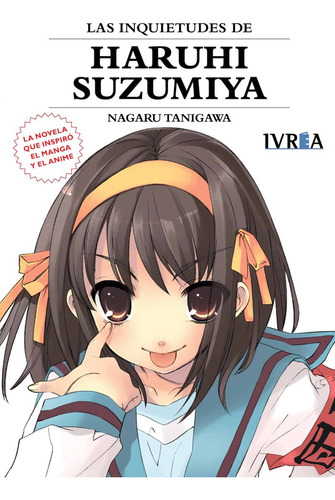 Inquietudes De Haruhi Suzumiya,las - Tanigawa,nagaru/ito,noi