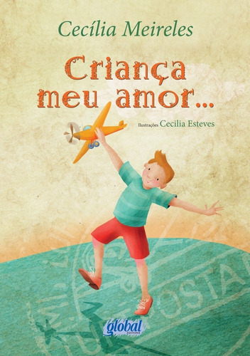 Livro: Criança Meu Amor - Cecília Meireles
