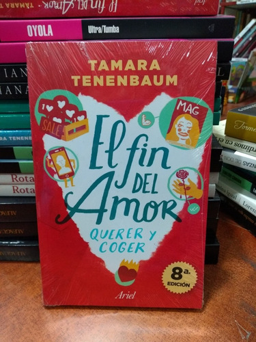El Fin Del Amor Tamara Tenenbaum Ariel Nuevo *