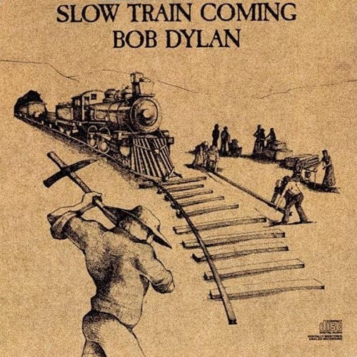 Slow Train Coming - Dylan Bob (cd) 