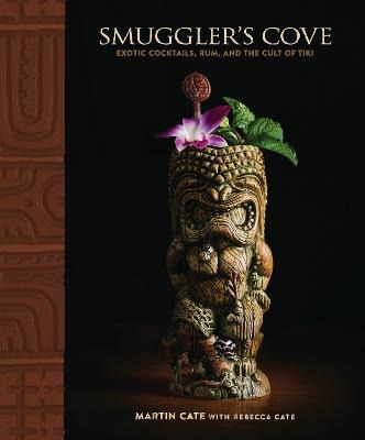Libro Smugler's Cove : Exotic Cocktails, Rum, And The Cul...