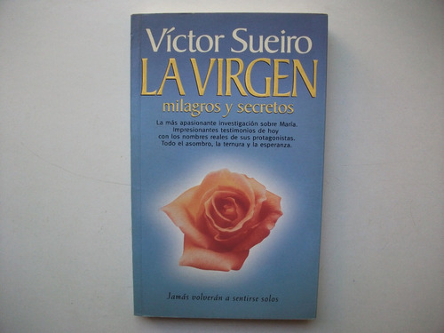 La Virgen - Milagros Y Secretos - Víctor Sueiro