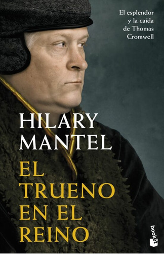 El Trueno En El Reino, De Hilary Mantel. Editorial Booket, Tapa Blanda En Español, 2022