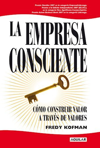 Libro Empresa Consciente La De Kofman Fredy Grupo Prh