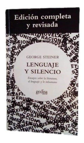 Lenguaje Y Silencio George Steiner B5