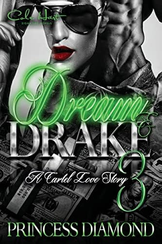 Libro:  Dream & Drake 3: A Cartel Love Story