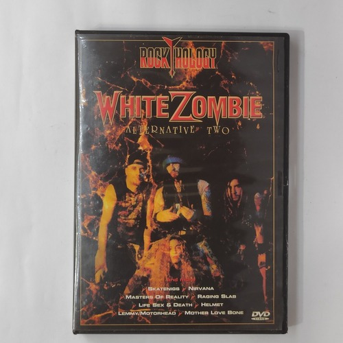 Dvd Rock Hology White Zombie Alternative Two Filmes Em Dvd