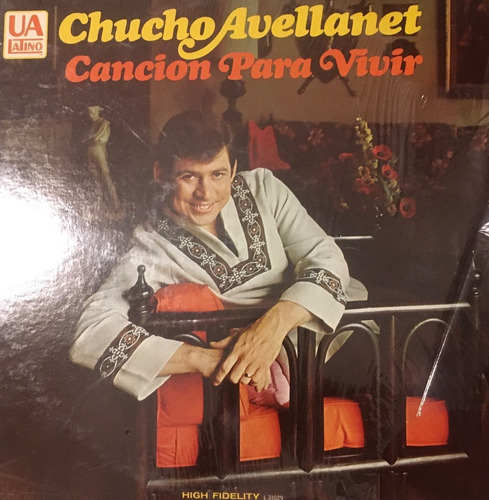 Chucho Avellanet -cancion Para Vivir Lp Vinilo Usa Ex+