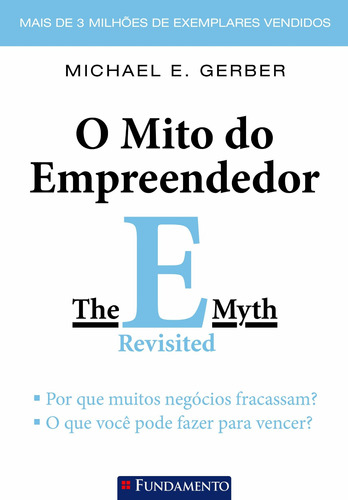 Livro O Mito Do Empreendedor