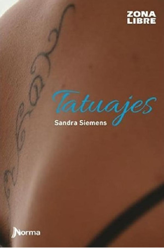 Libro - Tatuajes (zona Libre) - Siemens Sandra (papel)