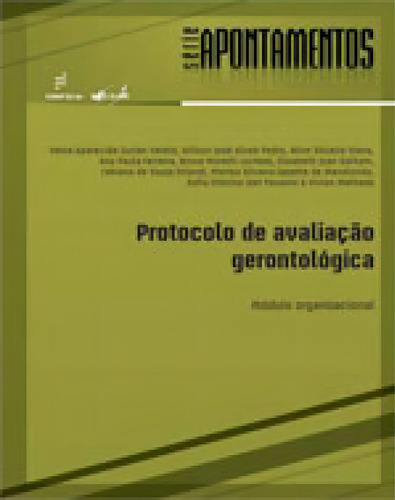 Protocolo De Avaliaçao Gerontologica - Modulo Organizaciona