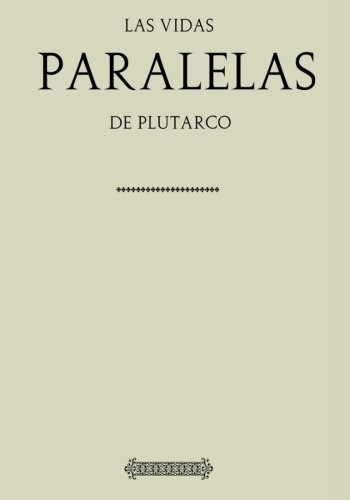 Libro : Antologia Plutarco Vidas Paralelas (con Notas) -...