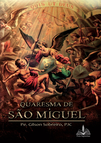 Quaresma de São Miguel, de Sobreiro, Gilson. Editora Distribuidora Loyola De Livros Ltda, capa mole em português, 2016