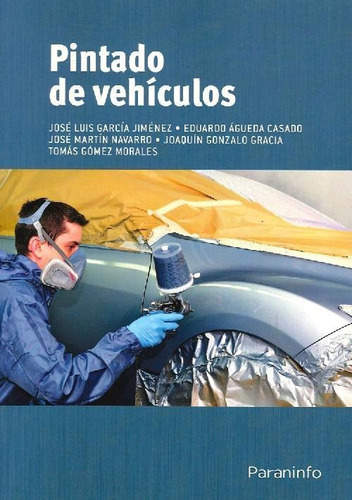 Libro Pintado De Vehículos De José Luis García Jiménez