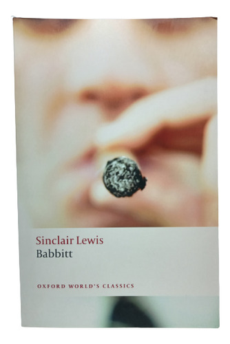 Babbit - En Inglés - Sinclair Lewis - Oxford Classics - 2010