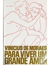 Livro Para Viver Um Grande Amor - Moraes, Vinicius De [1986]