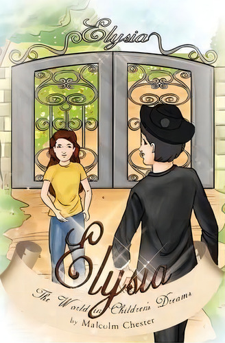 Elysia, De Malcolm Chester. Editorial Trafford Publishing, Tapa Blanda En Inglés