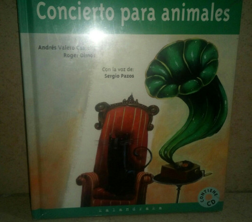 Concierto Para Animales Libro+cd Infantil Nuevo