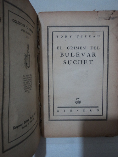 El Crimen Del Boulevard Suchet - Tony Tizeau, 1950. (Usado)