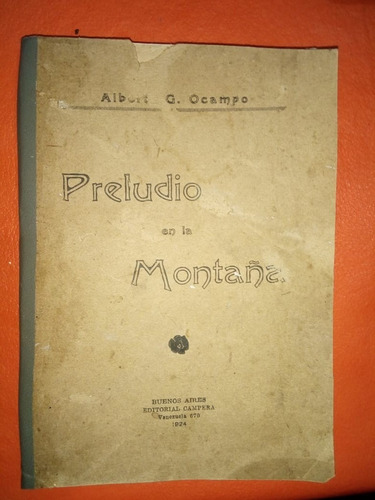 Libro Preludio En La Montaña Alberto Ocampo 1924