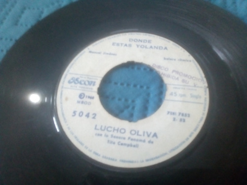 Vinilo Single De Lucho Oliva Papel De La Calle (r154