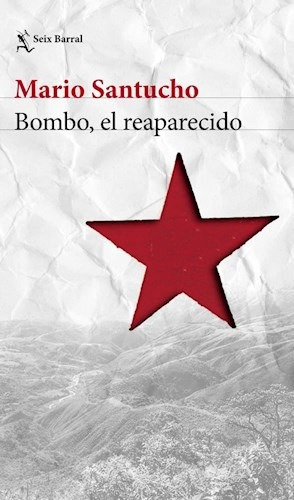 Bombo El Reaparecido (coleccion Biblioteca Breve) - Santuch