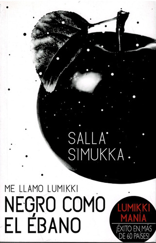 Negro Como El Ébano -salla Simukka - Del Extremo