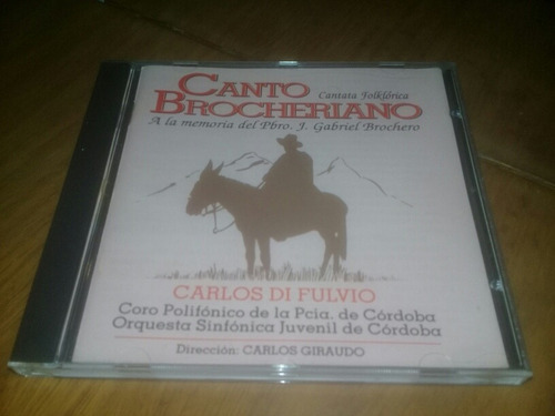 Carlos Di Fulvio Canto Brocheriano Cd 