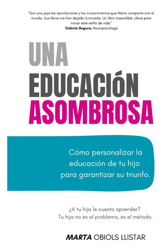 Libro: Una Educación Asombrosa: Cómo Personalizar La Educaci