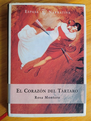 El Corazón Del Tártaro / Rosa Montero