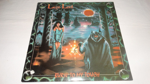 Liege Lord - Burn To My Touch '1987 (combat Metal Blade Firs